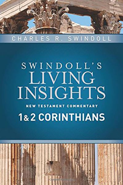 Swindoll's Living Insights New Testament Commentary: 1 & 2 Corinthians by Charles R. Swindoll | Christian Books | Eachdaykart
