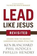 Lead Like Jesus Revisited by Phil Hodges, Phyllis Hendry & Ken Blanchard | Christian Books | Eachdaykart