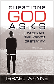 Questions God Asks by Israel Wayne | Christian Books | Eachdaykart