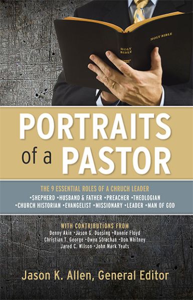 Portraits Of A Pastor by Jason K. Allen | Christian Books | Eachdaykart