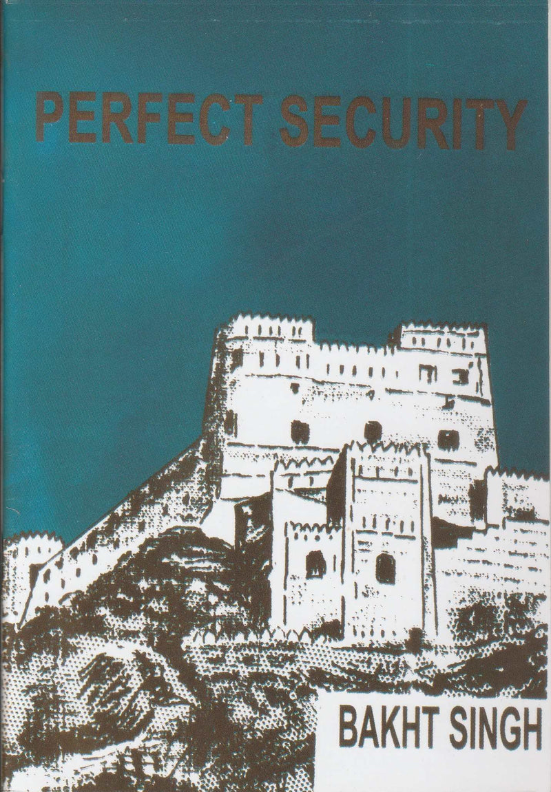 Perfect security by bakht singh