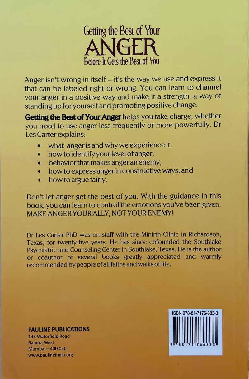 Getting The Best Of Your Anger Before It Gets The Best Of You By Dr Les Carter Catholic Self Help Book EachDayKart