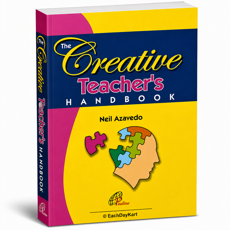 The Creative Teachers Handbook Catholic Books Teacher Resource By Neil Azavedo EachDayKart