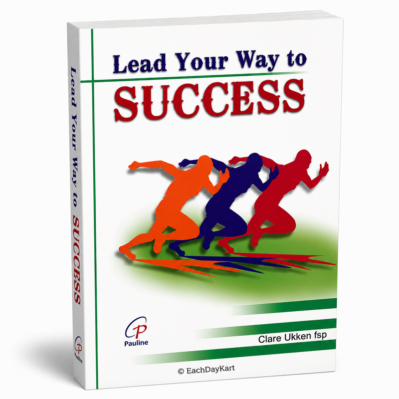 Lead Your Way To Success By Clare Ukken FSP Catholic Leadership Development Book EachDayKart