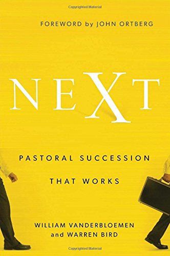 Next by William Vanderbloemen & Warren Bird | Christian Books | Eachdaykart