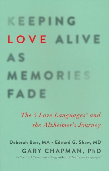 Keeping Love Alive as Memories Fade by Gary Chapman | Christian Books | Eachdaykart
