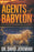 Agents of Babylon by Dr. David Jeremiah | christian books | Eachdaykart
