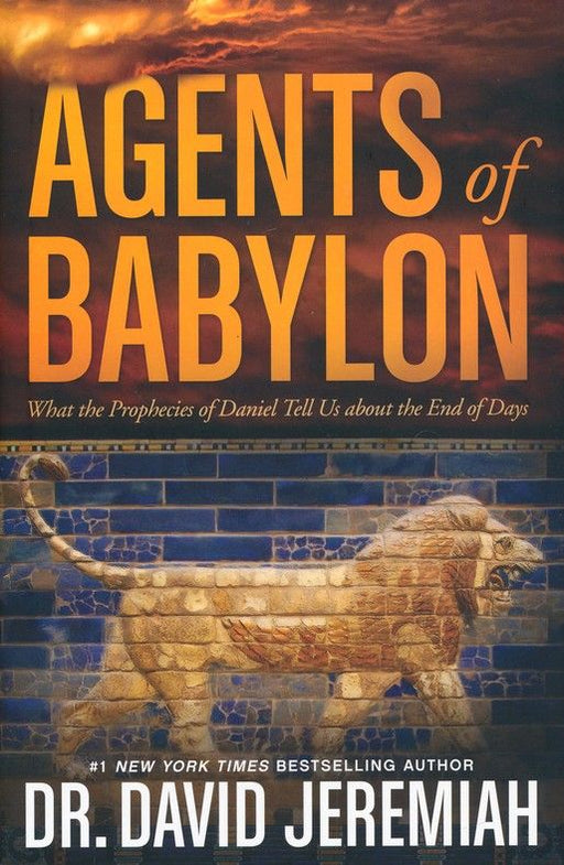 Agents of Babylon by Dr. David Jeremiah | christian books | Eachdaykart