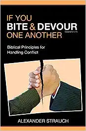 If You Bite & Devour One Another by  Alexander Strauch in Tamil | Christian Books | Eachdaykart