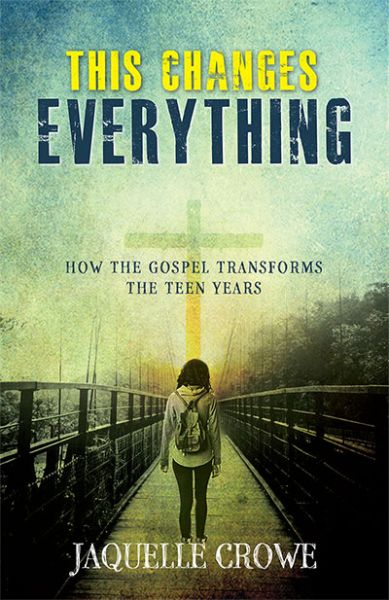 This Changes Everything by Jaquelle Crowe | Christian Books | Eachdaykart