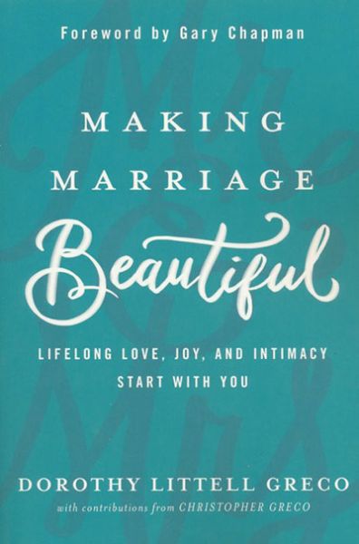 Making Marriage Beautiful by Dorothy Littell Greco | Christian Books | Eachdaykart