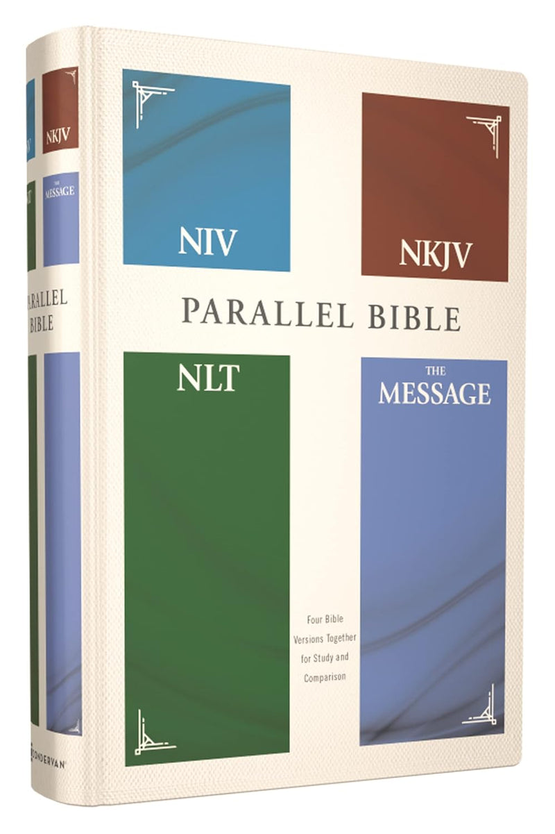 NIV NKJV NLT The Message Parallel Bible Hardcover