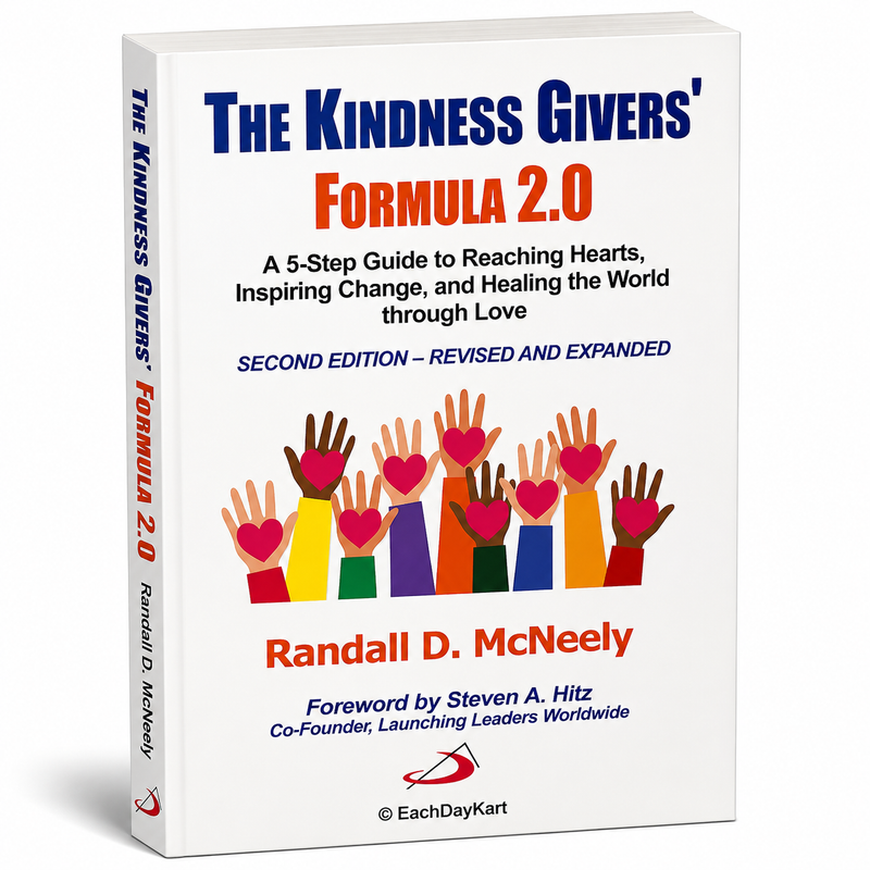 The Kindness Givers Formula 20 By Randall D McNeely Christian Self Help Book EachDayKart