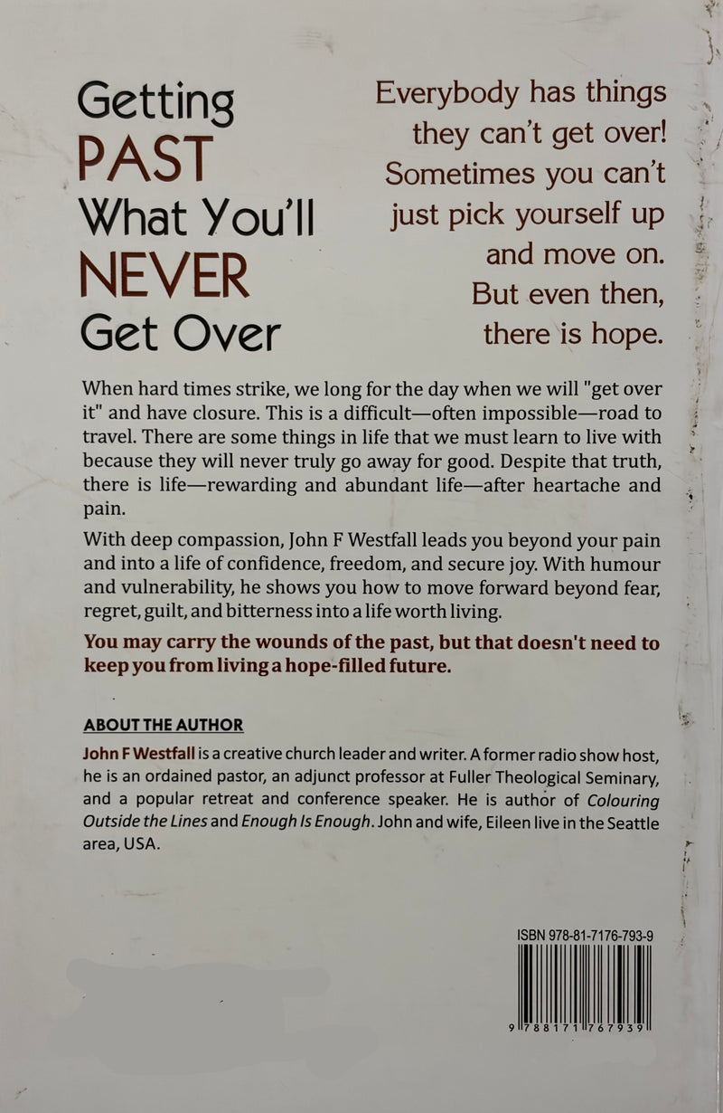 Getting Past What Youll Never Get Over By John F Westfall Catholic Self Help Book EachDayKart