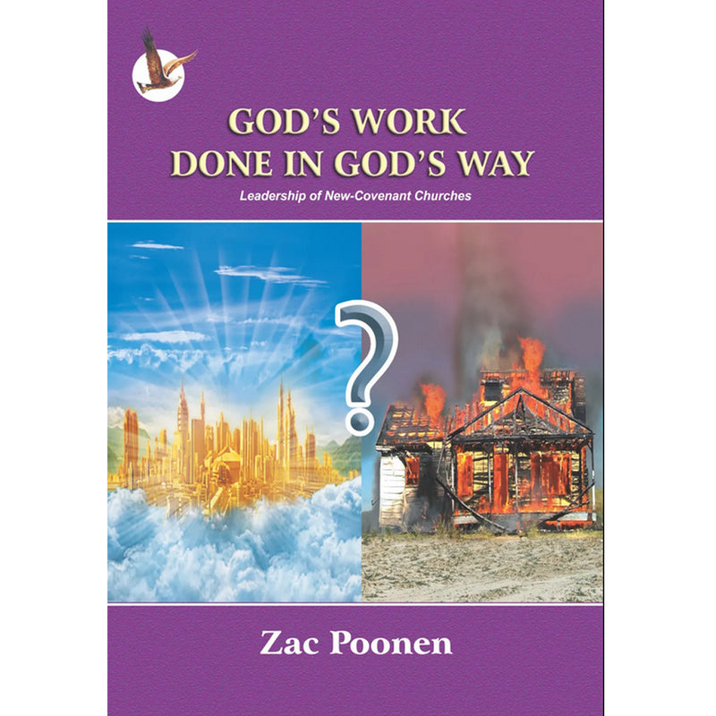 God's Work Done In God's Way by Zac Poonen (Hardcover) | Biblical Leadership & Church Ministry Guide