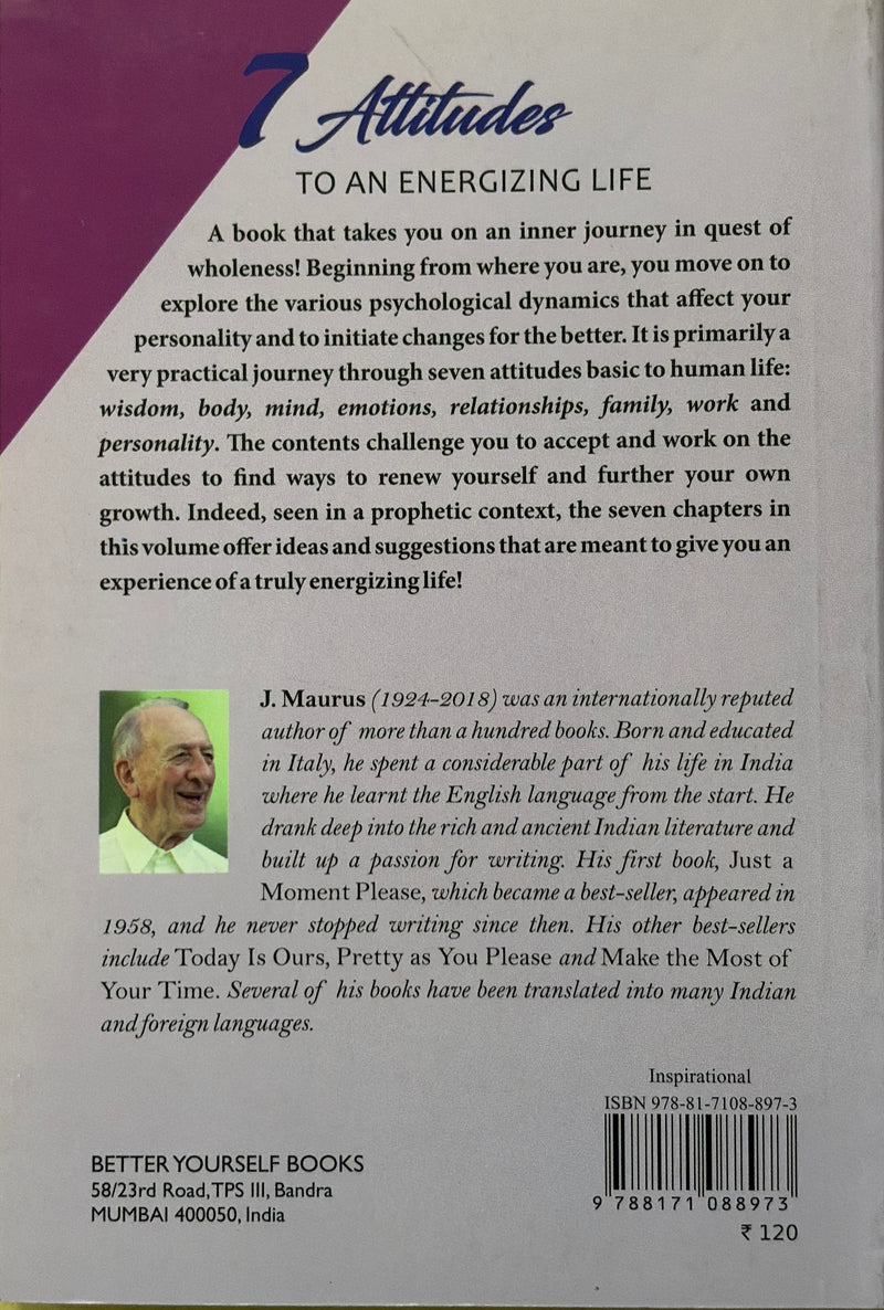 7 Attitudes To An Energizing Life By J Maurus Motivational Self Help Book EachDayKart
