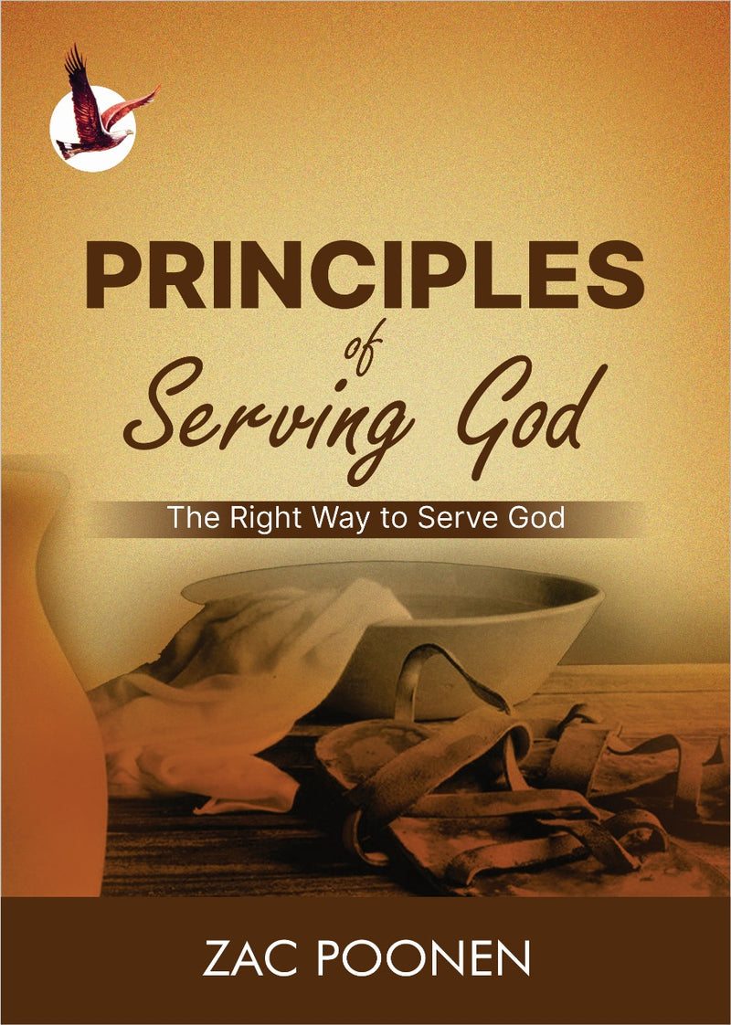 Principles Of Serving God written by Zac Poonen in Paperback