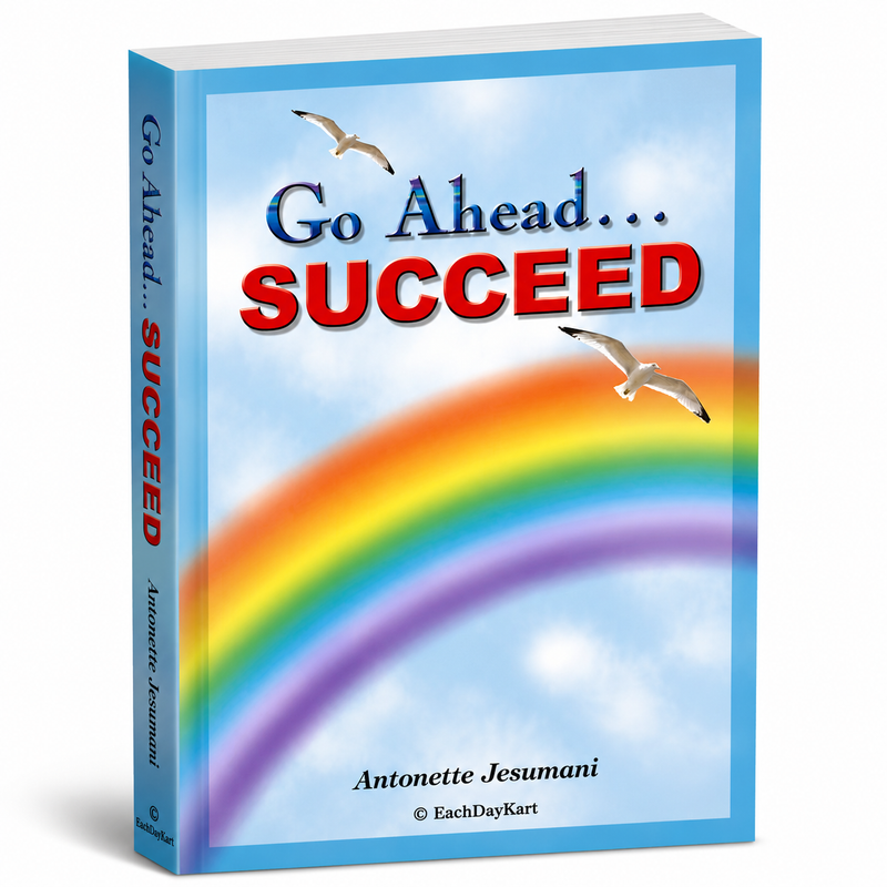 Go Ahead Succeed By Antonette Jesumani Inspirational Motivation Book EachDayKart