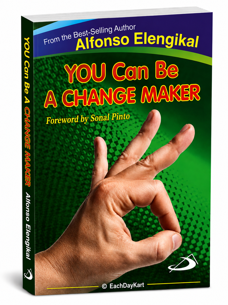 You Can Be A Change Maker By Alfonso Elengikal Catholic Inspirational Book EachDayKart
