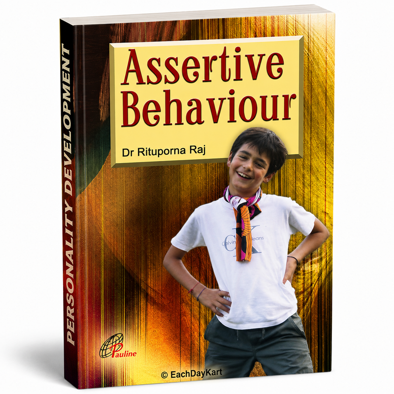 Assertive Behaviour By Dr Rituporna Raj Catholic Personal Development Book EachDayKart