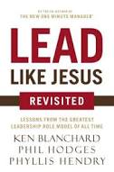 Lead Like Jesus Revisited by Phil Hodges, Phyllis Hendry & Ken Blanchard | Christian Books | Eachdaykart