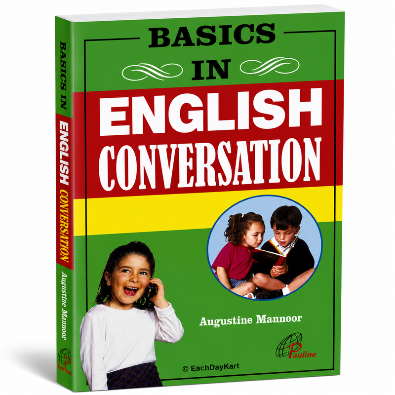 Basics In English Conversation By Augustine Mannoor English Speaking Guide Book EachDayKart