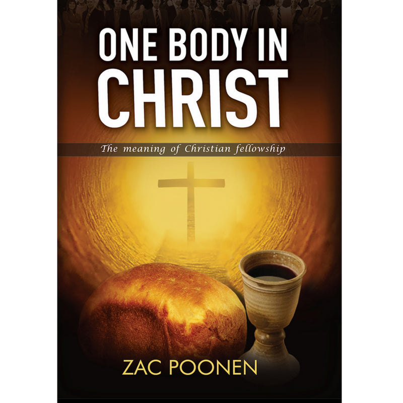 One Body in Christ written by Zac Poonen in Paperback