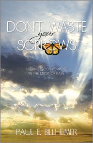 Don't Waste Your Sorrows by Paul E. Billheimer | Christian Books | Eachdaykart