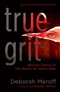 True Grit (Revised & Expanded Edtn.) by Deborah Meroff | Christian Books | Eachdaykart