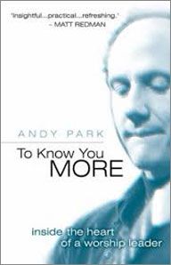 To Know You More by Andy Park | Christian Books | Eachdaykart
