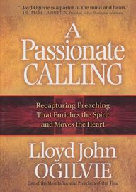 A Passionate Calling by Lloyd John Ogilvie | Christian Books | Eachdaykart