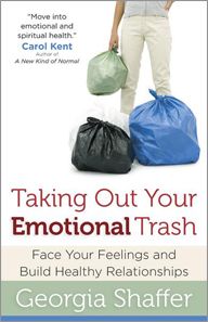 Taking Out Your Emotional Trash by Georgia Shaffer | Christian Books | Eachdaykart