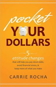 Pocket Your Dollars by Carrie Rocha | Christian Books | Eachdaykart