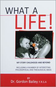 What A Life! by Dr. Gordon Bailey | Christian Books | Eachdaykart