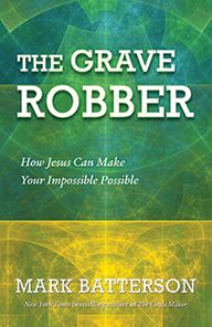The Grave Robber by Mark Batterson | Christian Books | Eachdaykart