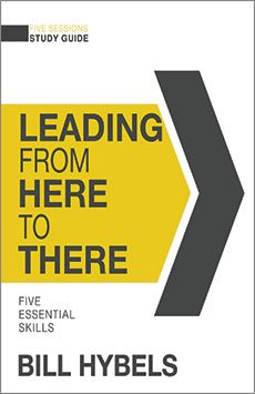Leading from Here to There (Book & DVD) by Bill Hybels | Christian Books | Eachdaykart