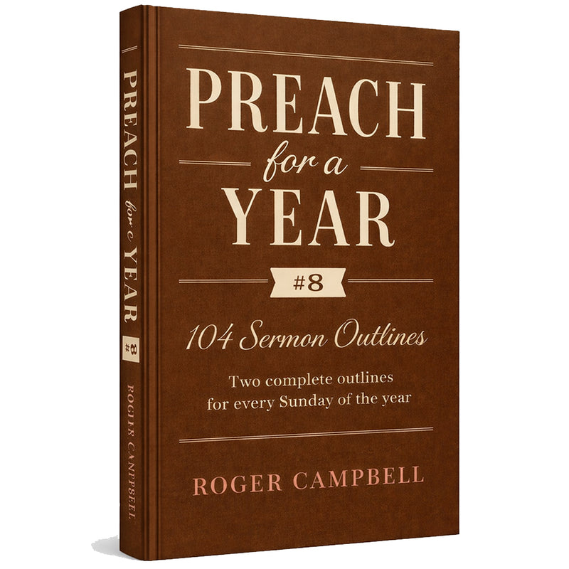 Preach For A Year #8 by Roger Campbell | Christian Books | Eachdaykart