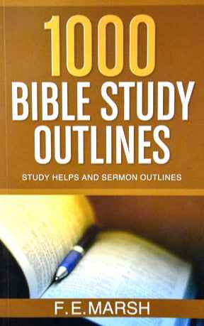 1000 Bible Study Outlines by F E Marsh (Author) - English Christian Books - EachDayKart