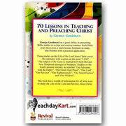 70 Lessons in Teaching and Preaching Christ By George Goodman - English Christian Books - EachDayKart