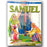 Samuel (Men and Women of the Bible) (English) Published by: The Bible Society of India
