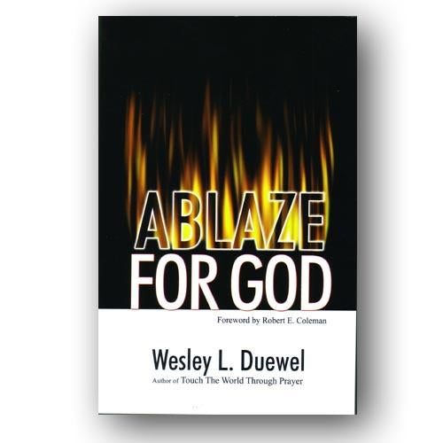 Ablaze For God by Wesley Duewel L - English Christian Books