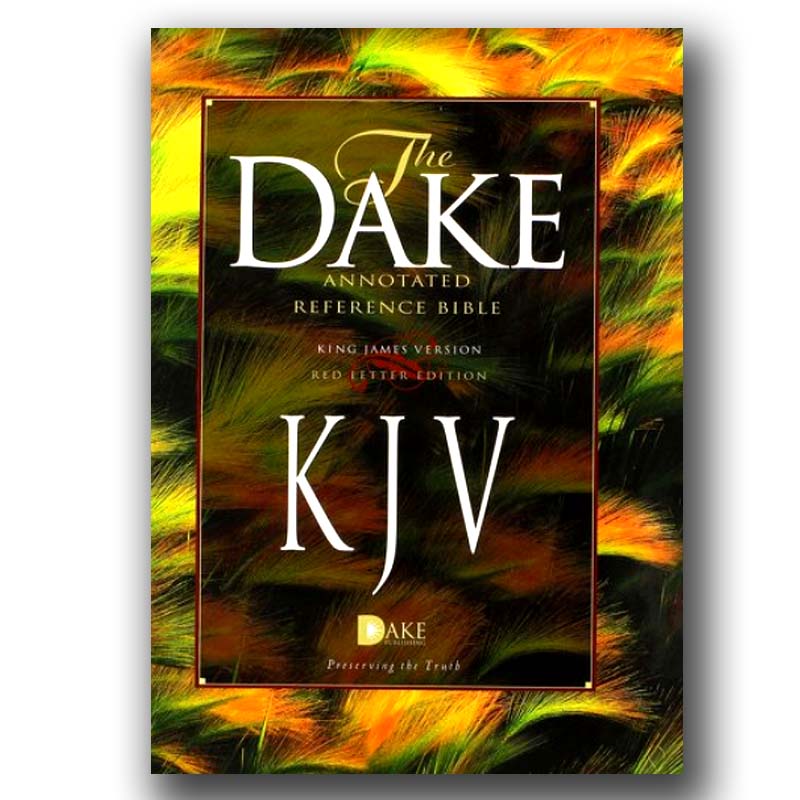 Dake Annotated Reference Bible by Finis Jennings Dake - KJV (Hardcover) – English bibles - EachDayKart