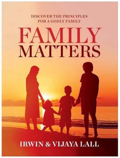 Family Matters by Irwin and Vijaya Lall | Christian spiritual books